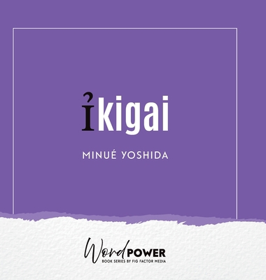 Ikigai [Spanish] 1957058463 Book Cover