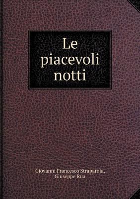 Le piacevoli notti [Italian] 5518955995 Book Cover