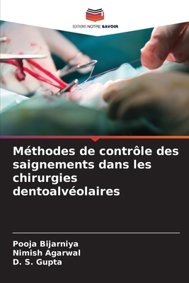 Méthodes de contrôle des saignements dans les c... [French] 6207490215 Book Cover