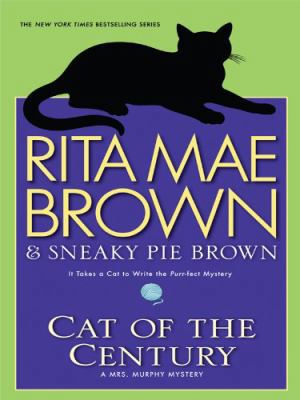 Cat of the Century [Large Print] 1410423190 Book Cover