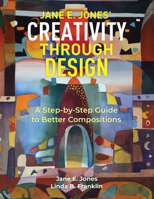 Creativity Through Design: A Step-by-Step to Be... B0CJGWL7WK Book Cover