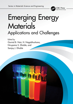 Emerging Energy Materials: Applications and Cha... 1032312092 Book Cover