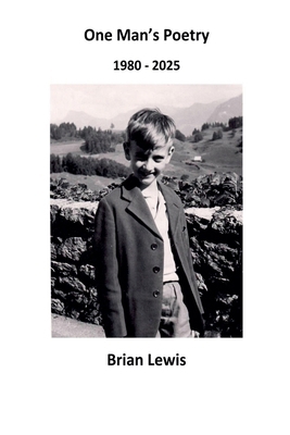 One Man's Poetry B0GYSYLFR1 Book Cover