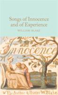 Songs of Innocence and of Experience 1529025850 Book Cover