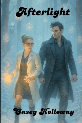 Afterlight B0F84FBTK7 Book Cover
