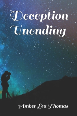 Deception Unending 1689659890 Book Cover