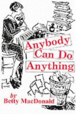 Anybody Can Do Anything 0704102439 Book Cover