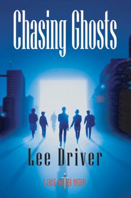 Chasing Ghosts 097854028X Book Cover