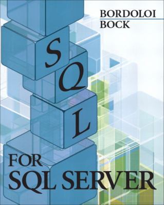 SQL for SQL Server 0131132997 Book Cover