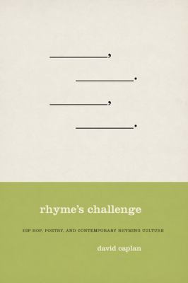 Rhyme's Challenge: Hip Hop, Poetry, and Contemp... 0195337123 Book Cover