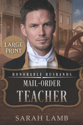 Mail-Order Teacher (Large Print) 1960418262 Book Cover