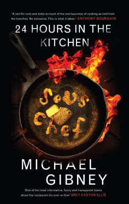 Sous Chef: 24 Hours in the Kitchen B00GLQ4C4W Book Cover