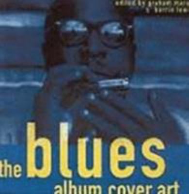 the blues album cover art 1855852357 Book Cover