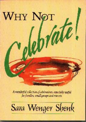Why Not Celebrate!