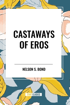 Castaways of Eros B0CZ64TBW9 Book Cover