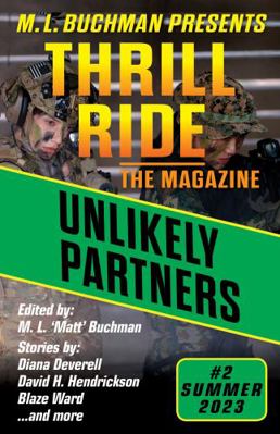 Unlikely Partners (Thrill Ride - the Magazine) 1637211120 Book Cover