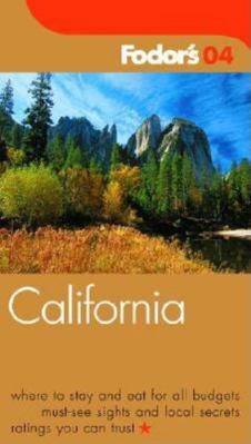 Fodor's California 2004 1400012678 Book Cover