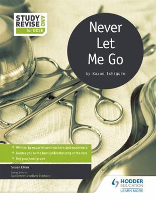Study and Revise for GCSE: Never Let Me Go 1471853640 Book Cover