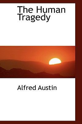 The Human Tragedy 1103827774 Book Cover