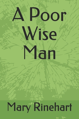 A Poor Wise Man B084QL41YV Book Cover