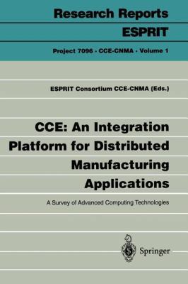 Cce: An Integration Platform for Distributed Ma... 3540590609 Book Cover