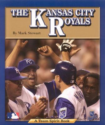The Kansas City Royals 1603570209 Book Cover