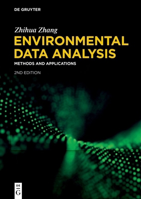 Environmental Data Analysis: Methods and Applic... 3111012549 Book Cover
