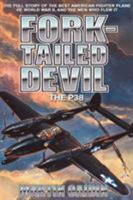 Fork-Tailed Devil: The P-38 0743413180 Book Cover