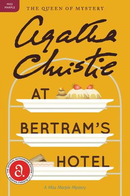 At Bertram's Hotel: A Miss Marple Mystery 0062073699 Book Cover
