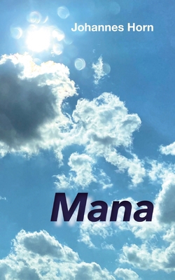 Mana: Eine Novelle [German] 3384029755 Book Cover
