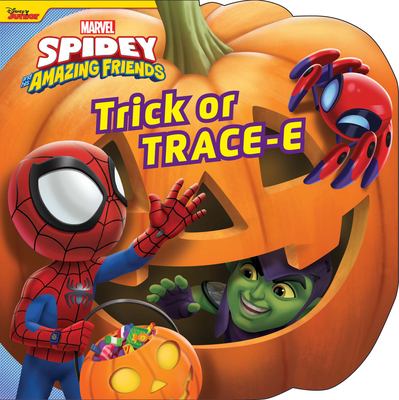 Spidey and His Amazing Friends: Trick or Tracee 1368078907 Book Cover