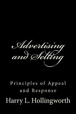 Advertising and Selling: Principles of Appeal a... 1468031457 Book Cover