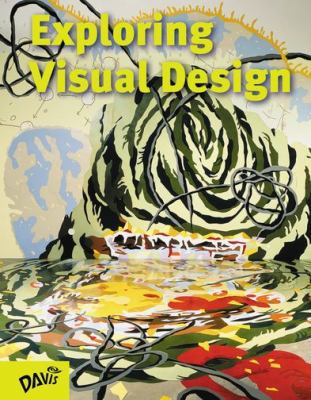 Exploring Visual Design: The Elements and Princ... 1615280227 Book Cover