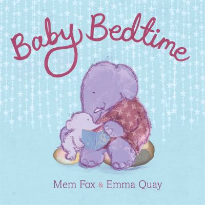 Baby Bedtime 1481420976 Book Cover