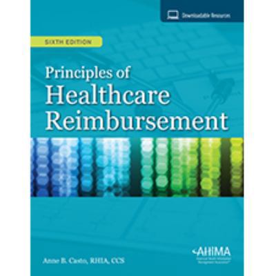 Principles of Healthcare Reimbursement 1584266465 Book Cover