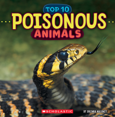 Poisonous Animals (Wild World: Top 10) 1546177450 Book Cover