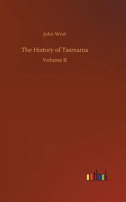 The History of Tasmania 3732651320 Book Cover