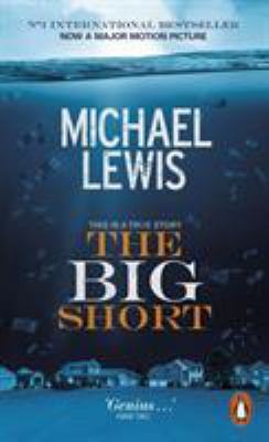 The Big Short: Inside the Doomsday Machine 0141983302 Book Cover