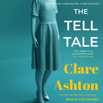 The Tell Tale: A Small Town, Enduring Love, a W... B0BDHY3VKQ Book Cover