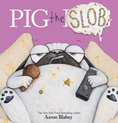 Pig the Slob 1443182818 Book Cover