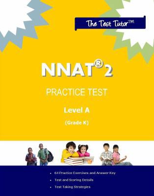 Practice Test for the NNAT 2 - Level A 0982870876 Book Cover