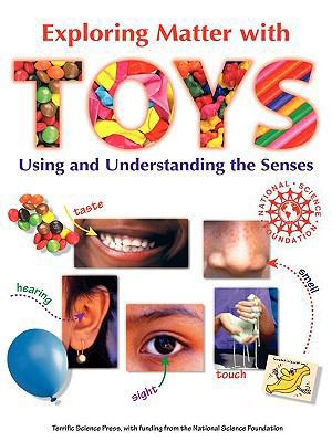 Exploring Matter with Toys: Using and Understan... 1883822327 Book Cover