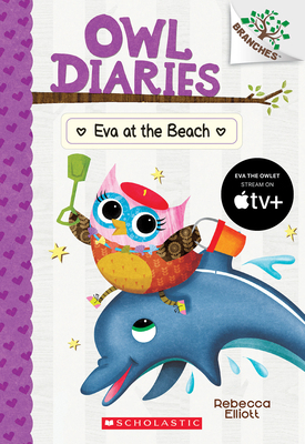 Eva at the Beach: A Branches Book (Owl Diaries ... 1338298798 Book Cover