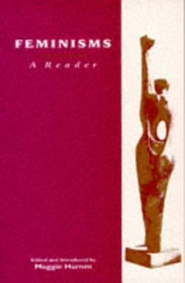 Feminisms: A Reader 0745009255 Book Cover