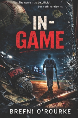 In-Game: A Brefniverse Action Thriller B0GSVY6GB4 Book Cover