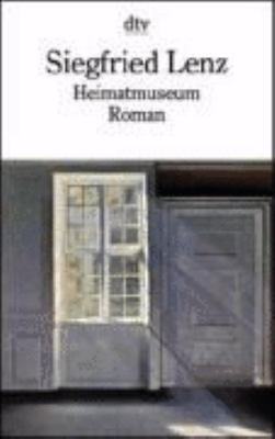 Heimatmuseum. Roman. [German] B0024F842U Book Cover