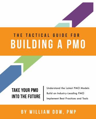 The Tactical Guide for Building a PMO 098586950X Book Cover