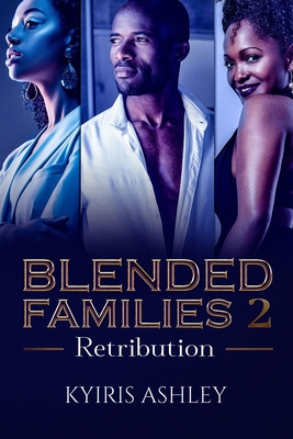 Blended Families 2: Retribution B08M2BC59V Book Cover