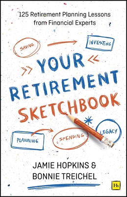 Your Retirement Sketchbook: 125 Retirement Plan... 1804091952 Book Cover