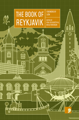 The Book of Reykjavik: A City in Short Fiction 191097403X Book Cover